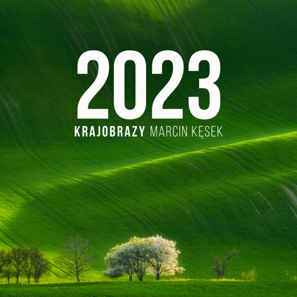 kalendarz krajobrazowy, polskie krajobrazy, kalendarz górski, krajobrazy 2023, kalendarz 2023, morawy południowe